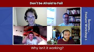 Feature Workshop 1 - Don't be Afraid to Fail