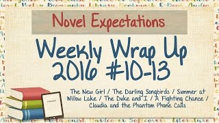 Weekly Wrap Up 2016 #10-#13
