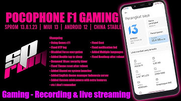SP ROM gaming POCOPHONE F1 Miui 13 China stable