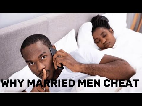 WHY MARRIED MEN