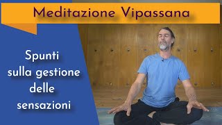 Meditazione Vipassana Spunti Su Come Gestire Le Sensazioni Vedana
