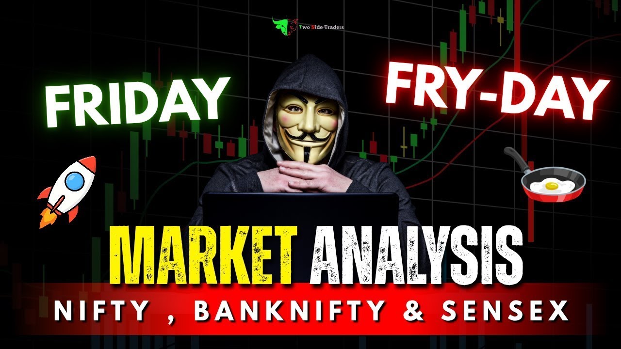 Friday Market Analysis : Nifty ,Banknifty & Sensex Prediction & Analysis ✅