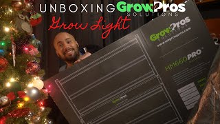 Unboxing A New Grow Pros Solutions HM660 Grow Light  / VLOGMAS DAY 10