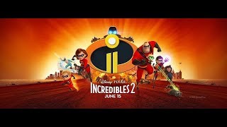 Incredibles 2 (Original Motion Picture Soundtrack)
