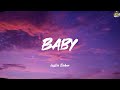 Baby Justin Bieber Lyrics DJ Snake Ed Sheeran Bruno Mars 