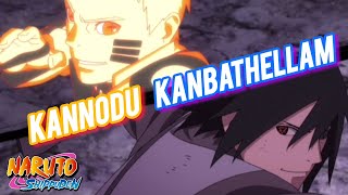 Kannodu Kanbathellam X Naruto Amv Tamil Amv தமழ Naruto Amv
