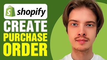 How To Create Purchase Order On Shopify (2025)