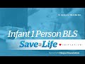 Infant One-Person BLS (2024)