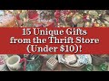 15 Unique &amp; Budget-Friendly Christmas Gift Ideas from the Thrift Store (Under $10)!