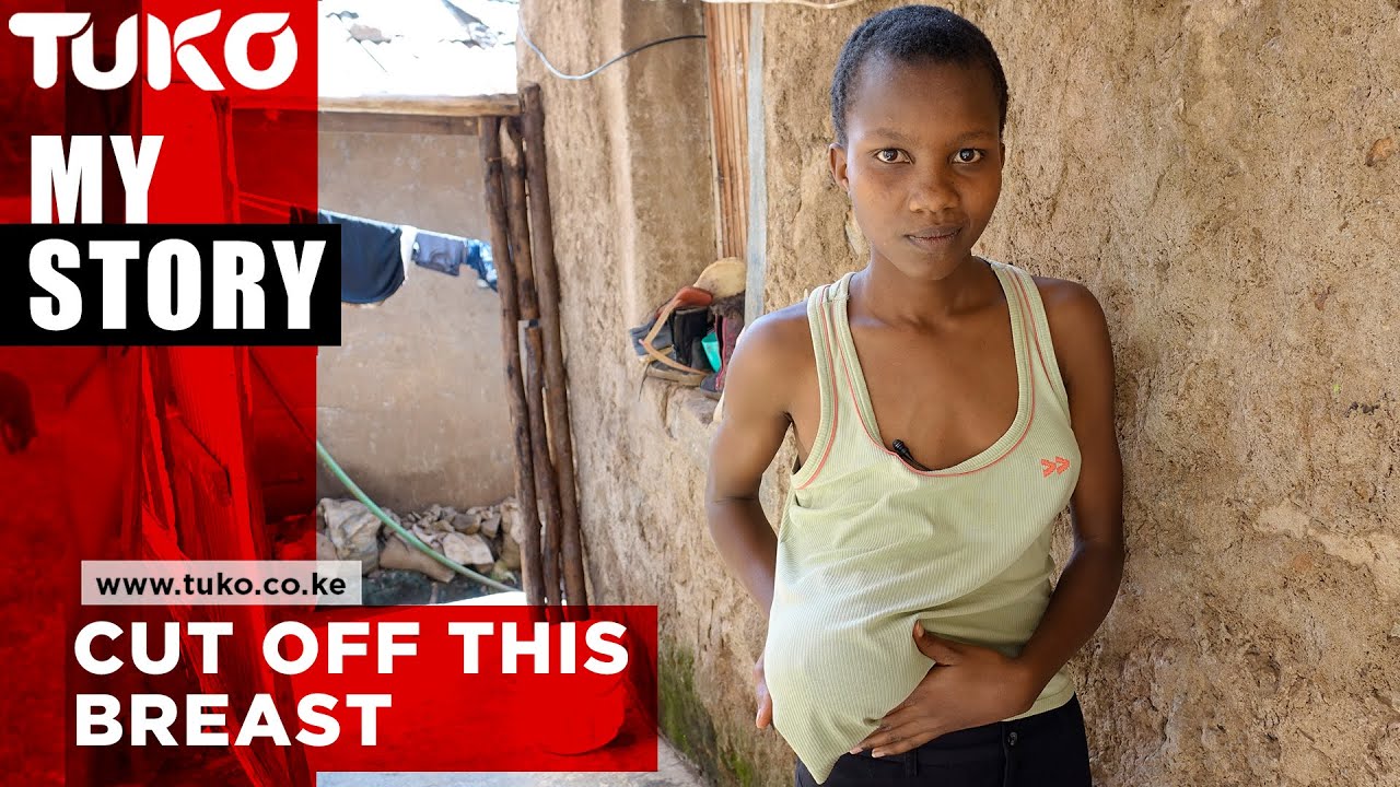 Please cut off this breast – Sharon Atieno | Tuko TV | My Story