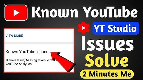 Known YouTube Issues | Missing Revenue Reporting in YouTube Analytics [ Known Issues ]