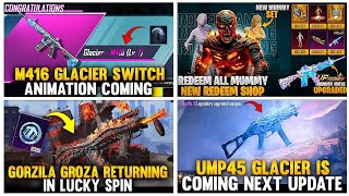 🤯 GORZILA GROZA RETURN | M416 GLACIER &amp; UMP45 COMING | 🔥4.4 NEW MUMMY SET CONFIRM