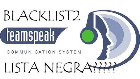 COMO TIRAR ERRO DE LISTA NEGRA DO TS (TEAMSPEAK 3)