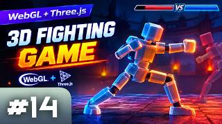 🔴 DEV STREAM — Making a 3D Fighting Game with WebGL + Three.js #15.10.2026