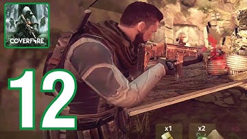 Cover Fire Gameplay Walkthrough Part 12 - Android , iOS