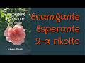 #PreskaŭLiberaBabilado • 24 • Enamiĝante Esperante 2-a rikolto