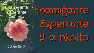 #PreskaŭLiberaBabilado • 24 • Enamiĝante Esperante 2-a rikolto