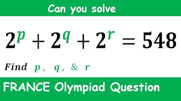 How fast can you solve | 2^p+2^q+2^r | Math Olympiad | Find p, q and r