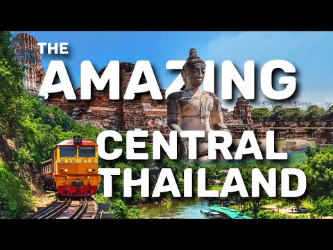 The Amazing Central Thailand | This is Thailand