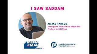 MENA On The Map – Season 2 Episode 8 – "I Saw Saddam" with Amjad Tadros