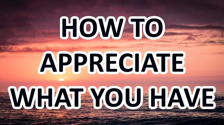 THE BEST STORY ABOUT APPRECIATING WHAT YOU HAVE - SUCCESS STORIES