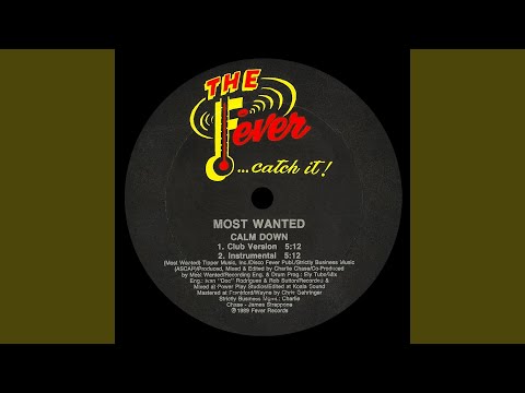 III Most Wanted — Calm Down (Instrumental)