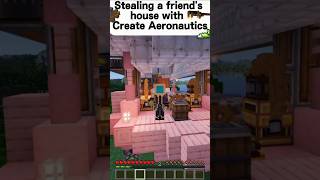 Stealing a friend's house with Create Aeronautics