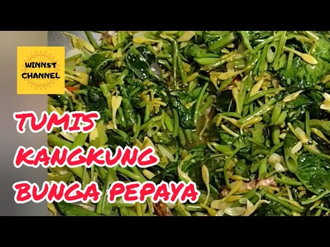 Bumbu Tumis Kangkung Bunga Pepaya