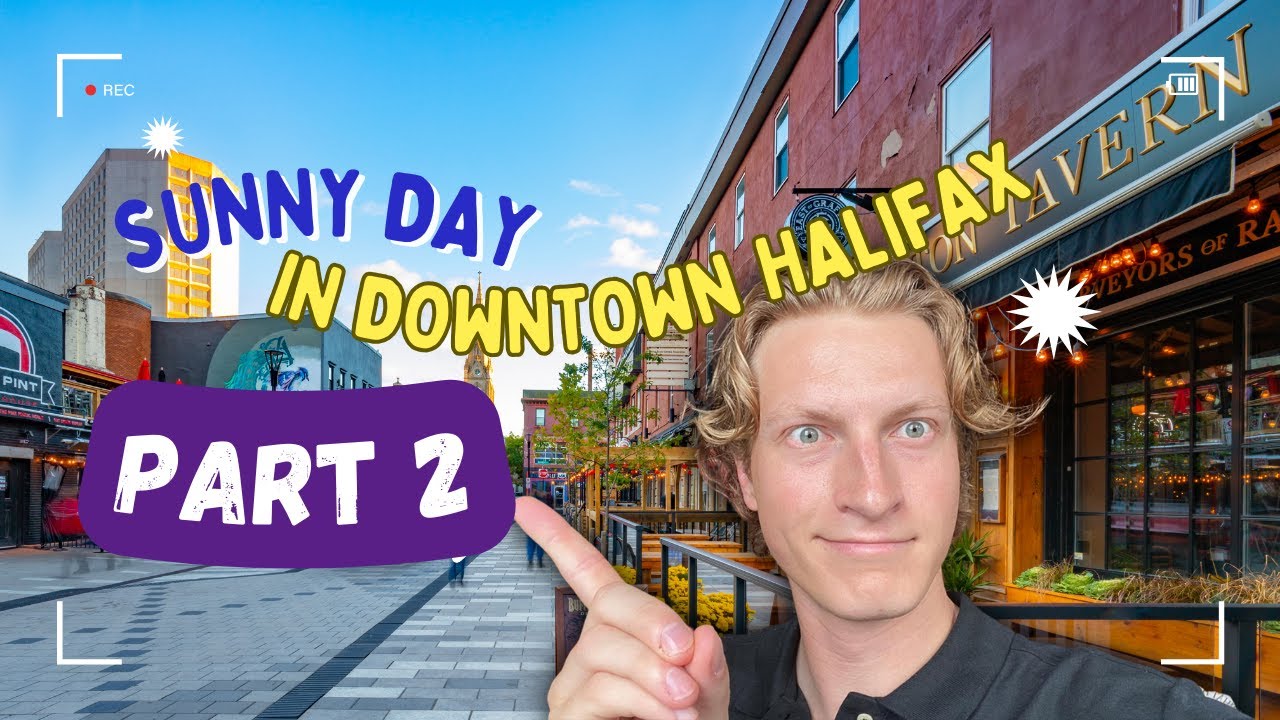 Downtown Halifax What to do on a Sunny Day (PART 2) YouTube