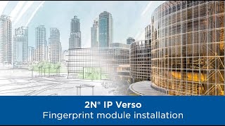 2N IP Verso - Fingerprint module installation