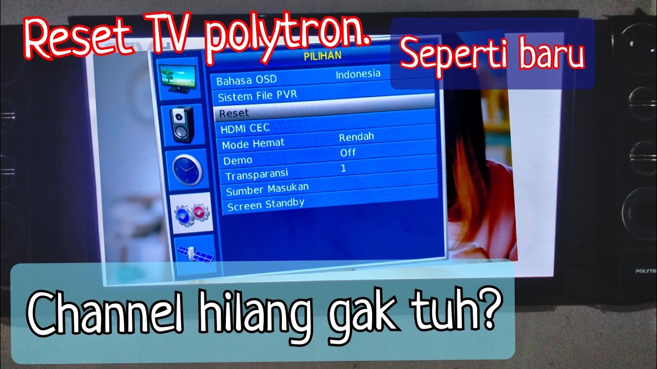CARA RESET TV POLYTRON KE SETELAN PABRIK YouTube Cara reset tv polytron ke setelan pabrik youtube