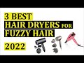 Best Hair Dryer For Frizzy Hair in 2022 | Absolute hair dryers solution for frizzy hair