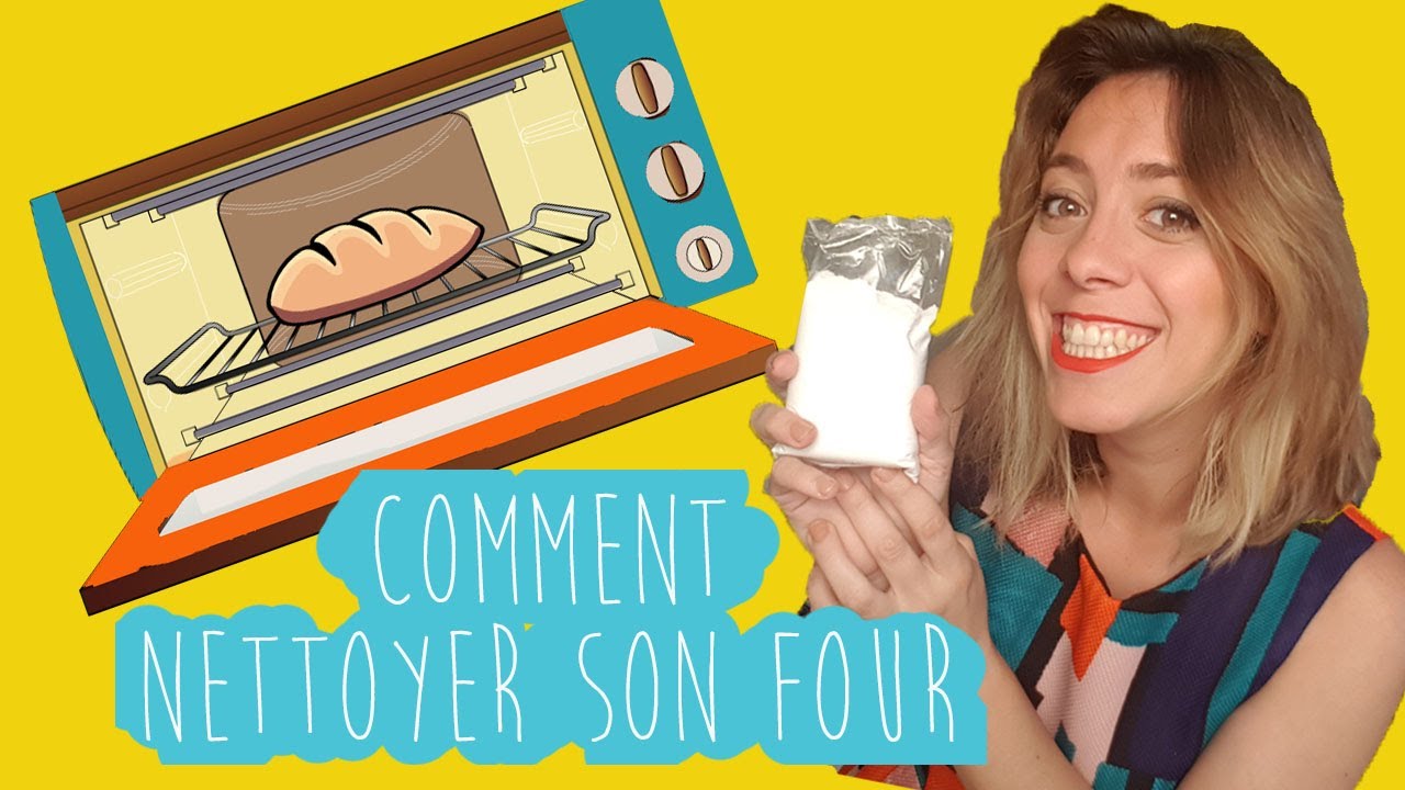 COMMENT NETTOYER SON FOUR AVEC DES PRODUITS SAINS ET NATURELS