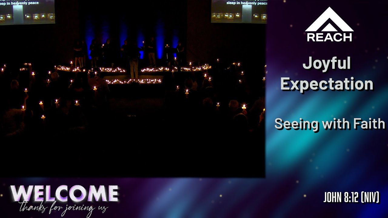 Seeing with Faith - December 24, 2025 Sermon