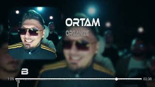 Organize - Ortam - Bager Remix
