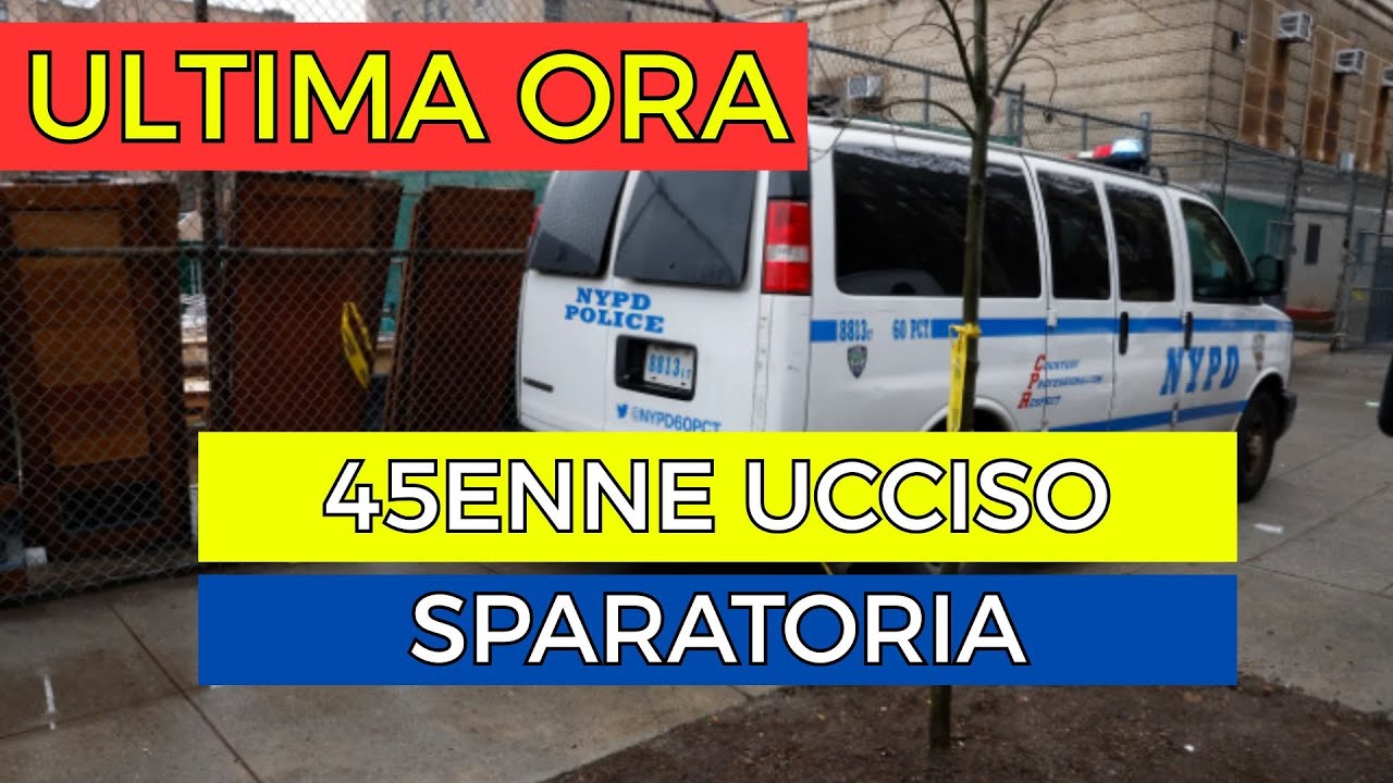 ULTIMA ORA NEW YORK Sparatoria A Brooklyn 45enne Ucciso Da Un Uomo Su ultima-ora-new-york-sparatoria-a-brooklyn-45enne-ucciso-da-un-uomo-su