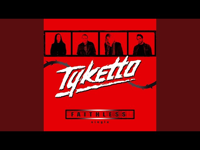 Tyketto - Faithless