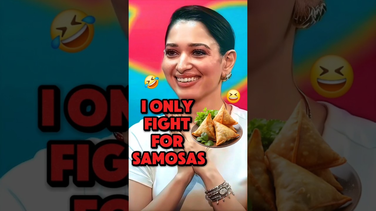 I CAN ONLY FIGHT FOR SAMOSAS🤣ft. Tamannaah Bhatia