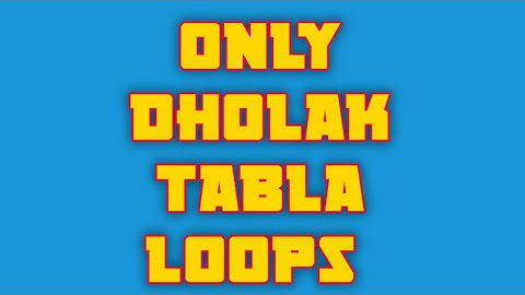 L 13 Only Dholak Tabla Loops || BPM 160 Scale A Minor ||  Bhojpuri New Loops ||Bhojpuri Rhythm Loops
