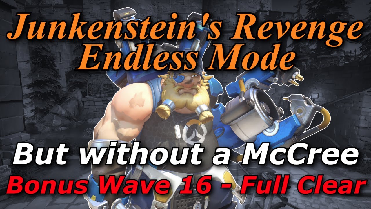 Junkenstein Endless Legendary Full Clear but without a McCree