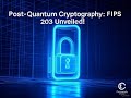 Understanding FIPS 203: The Future of Post-Quantum Cryptography 🔐