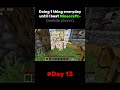 Day 13 of beating minecraft in PE 📲 || #minecraft #shorts #ytshorts #day13