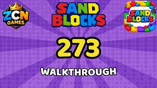 Sand Blocks Level 273 – Full Walkthrough | All Solutions