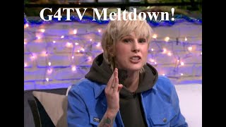 G4TV: Meltdown in the worst way!