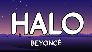 Beyoncé - Halo (Lyrics)