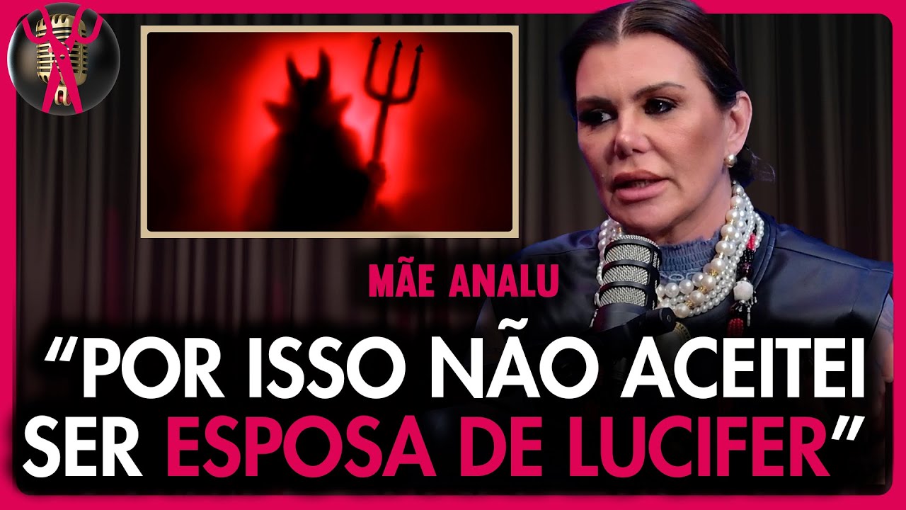 MÃE ANALU CONTA COMO É A REAL IMAGEM DE LUCIFER