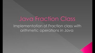 Fractions class Implementation in Java
