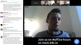 Kubernetes Office Hours 20200617 (EU Edition)