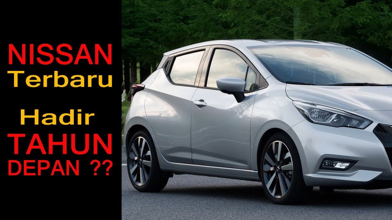 Nissan March Dan Grand Livina Terbaru Hadir Di Indonesia Tahun Depan