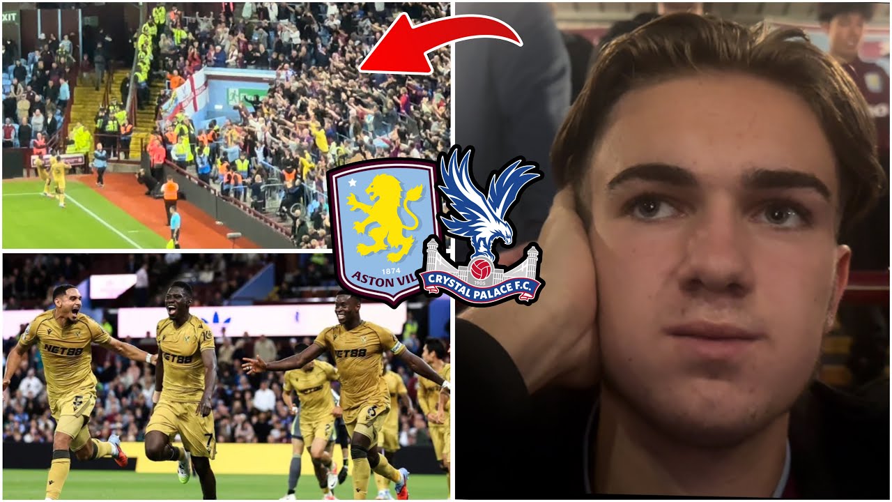 SARR & GUEHI SENDS PALACE FANS MAD as THEY SMASH VILLA! In Aston Villa vs Crystal Palace 